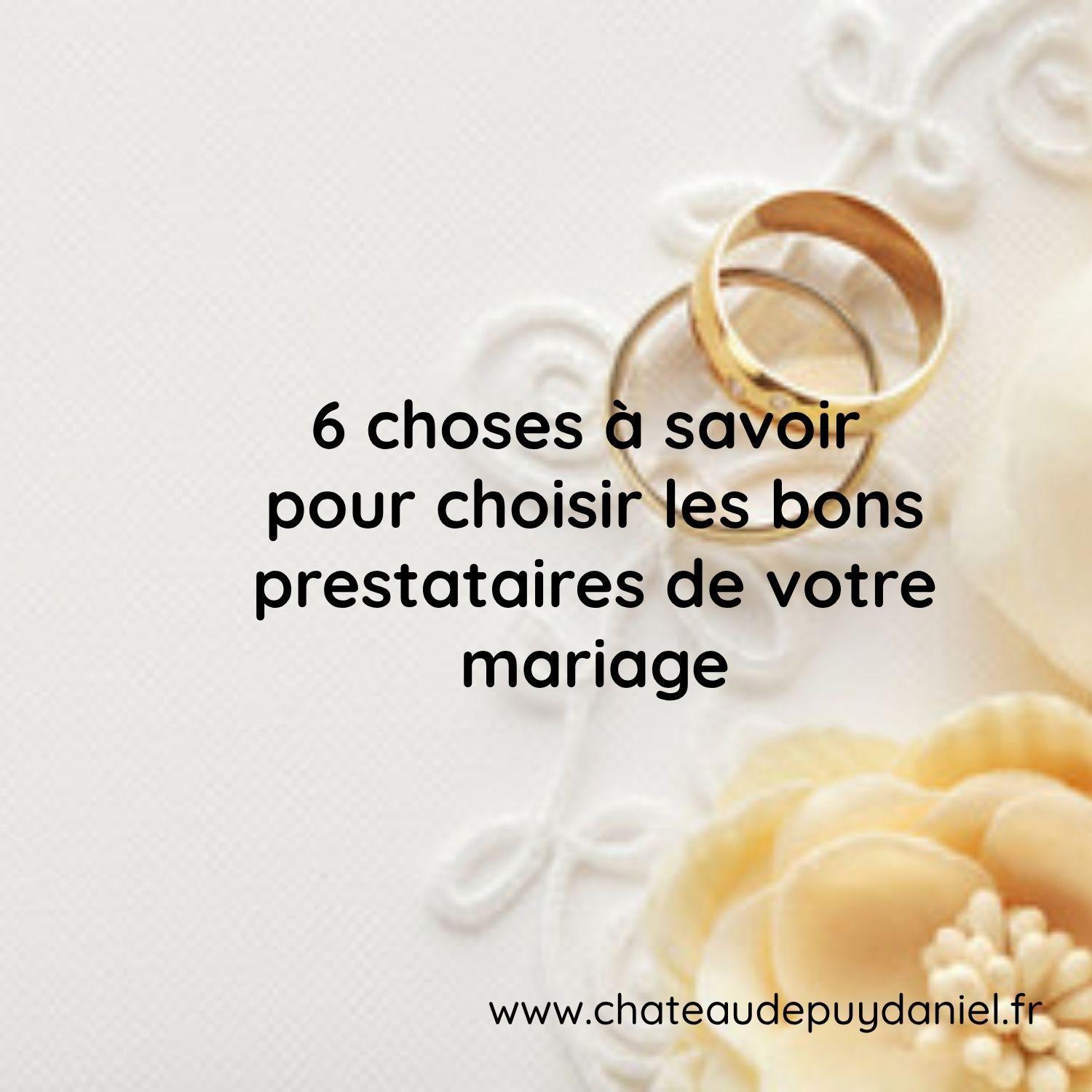 Comment bien choisir ses prestataires de mariage