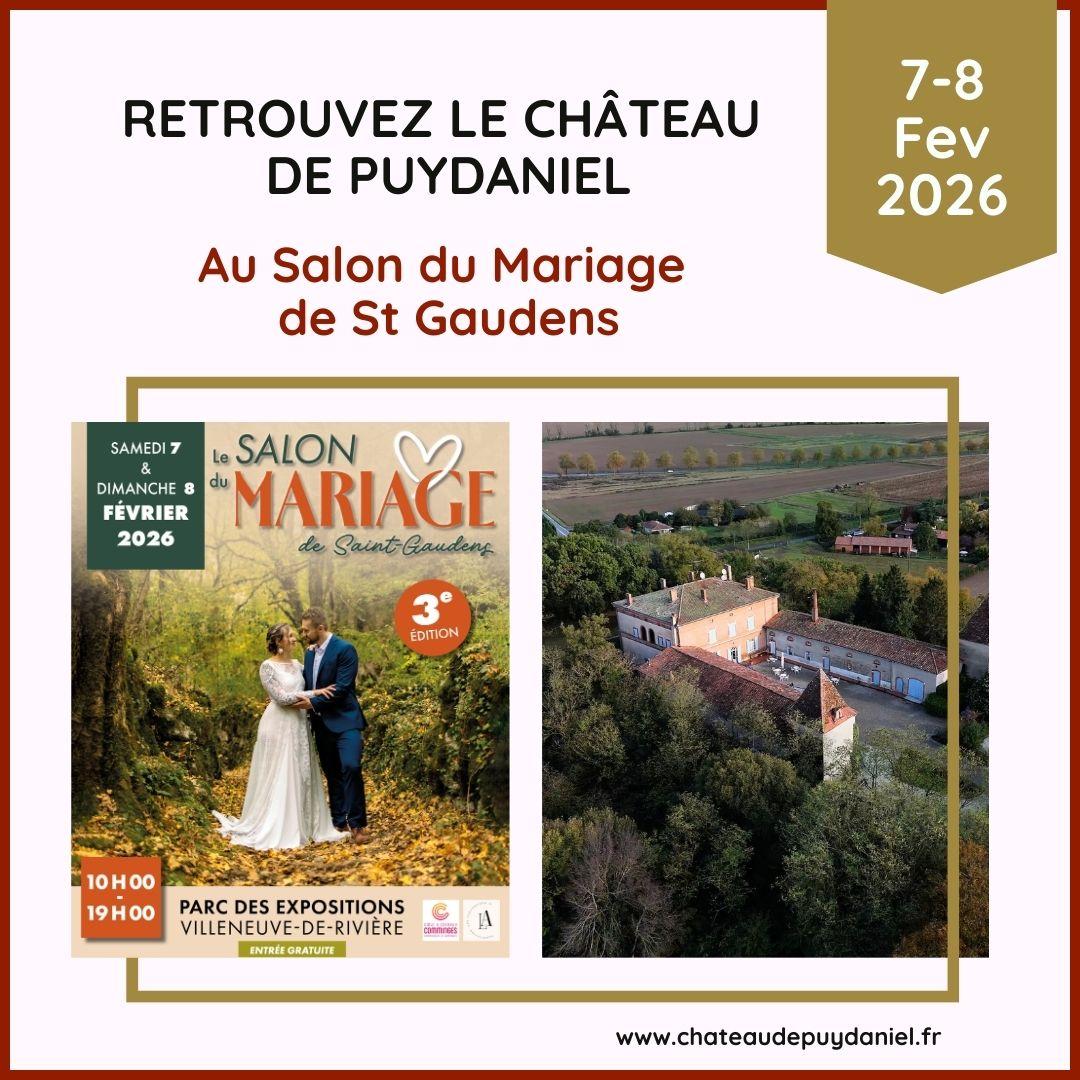 Le Château de Puydaniel au Salon du Mariage de Saint Gaudens